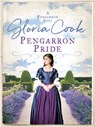 Pengarron Pride - Gloria Cook - 9781788630702