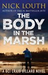 The Body in the Marsh - Nick Louth - 9781788631457