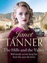 The Hills and the Valley - Janet Tanner - 9781788631693