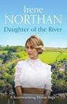 Daughter of the River - Irene Northan - 9781788633239