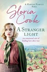 A Stranger Light - Gloria Cook - 9781788633383