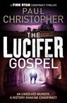The Lucifer Gospel - Paul Christopher - 9781788634014