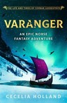 Varanger - Cecelia Holland - 9781788634410