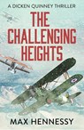 The Challenging Heights - Max Hennessy - 9781788634502