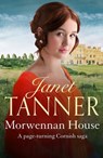Morwennan House - Janet Tanner - 9781788636285