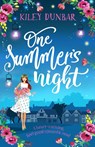 One Summer’s Night - Kiley Dunbar - 9781788636773