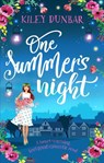 One Summer's Night - Kiley Dunbar - 9781788636773