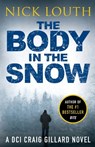 The Body in the Snow - Nick Louth - 9781788637077