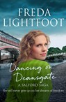 Dancing on Deansgate - Freda Lightfoot - 9781788637978