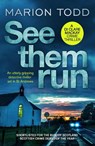 See Them Run - Marion Todd - 9781788638180