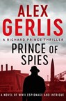 Prince of Spies - Alex Gerlis - 9781788638722