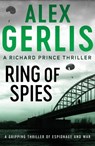 Ring of Spies - Alex Gerlis - 9781788638739