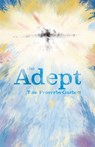 The Adept - Tom Proverbs-Garbett - 9781788648721