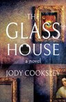 The Glass House - Jody Cooksley - 9781788649209