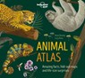Lonely Planet Kids Animal Atlas - Lonely Planet Kids ; Anne Rooney - 9781788682602