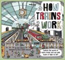 Lonely Planet Kids How Trains Work - Lonely Planet Kids ; Clive Gifford - 9781788683272