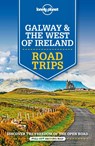 Lonely Planet Galway & the West of Ireland Road Trips - Lonely Planet ; Belinda Dixon ; Clifton Wilkinson - 9781788686495
