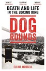 Dog Rounds - Elliot Worsell - 9781788700252