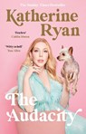The Audacity - Katherine Ryan - 9781788703994