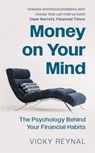 Money on Your Mind - Vicky Reynal - 9781788708180