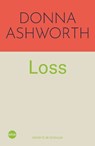 Loss: The New Collection - Donna Ashworth - 9781788709842