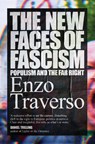 The New Faces of Fascism - Enzo Traverso - 9781788730464