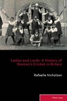 Ladies and Lords - Rafaelle Nicholson - 9781788742931