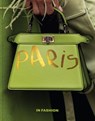 Paris. In Fashion -  - 9781788843133