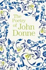 The Poetry of John Donne - John Donne - 9781788885188