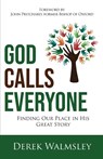 God Calls Everyone - Derek Walmsley - 9781788931083