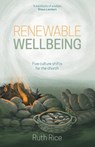 Renewable Wellbeing - Ruth Rice - 9781788933568
