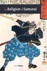 The Religion of the Samurai - Kaiten Nukariya - 9781788945752