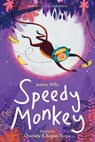 Speedy Monkey - Jeanne Willis - 9781788951142