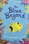 The Blue Beyond - Jeanne Willis - 9781788951739