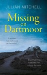 Missing on Dartmoor - Julian Mitchell - 9781789016284