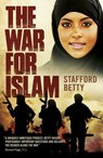 The War for Islam: A Novel - Stafford Betty - 9781789040432