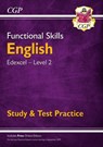 Functional Skills English: Edexcel Level 2 - Study & Test Practice - CGP Books - 9781789083996