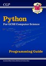 New Python Programming Guide for GCSE Computer Science with Online Edition, Python Files & Videos - CGP Books - 9781789088625