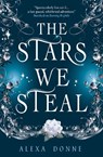 The Stars We Steal - Alexa Donne - 9781789090185