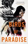 Birds of Paradise - Oliver K Langmead - 9781789094817
