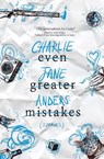 Even Greater Mistakes - Charlie Jane Anders - 9781789097221