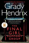 The Final Girl Support Group - Grady Hendrix - 9781789097467