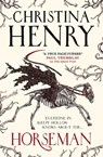 Horseman - christina henry - 9781789098488