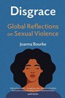 Disgrace - Joanna Bourke ; Tom Moore - 9781789145991