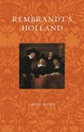 Rembrandt’s Holland - Larry Silver - 9781789148732