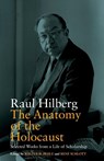 The Anatomy of the Holocaust - Raul Hilberg ; Walter H. Pehle ; Rene Schlott - 9781789204896
