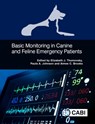 Basic Monitoring in Canine and Feline Emergency Patients - Elizabeth J (Purdue University College of Veterinary Medicine Thomovsky ; Paula A (Purdue University College of Veterinary Medicine Johnson ; Aimee C (Purdue University College of Veterinary Medicine Brooks - 9781789242997