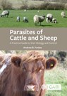 Parasites of Cattle and Sheep - Andrew B (University of Glasgow Forbes - 9781789245158