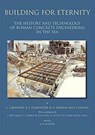 Building for Eternity - J.P. Oleson ; M.D. Jackson ; R.L. Hohlfelder ; C.J. Brandon - 9781789256369