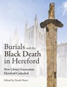 Burials and the Black Death - Derek Hurst - 9781789258684